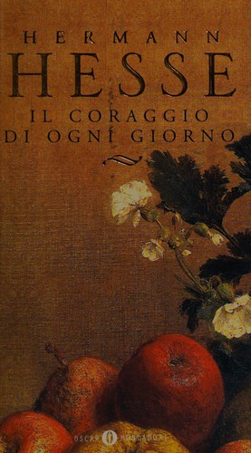 Il coraggio di ogni giorno (Italian language, 1998, Mondadori)