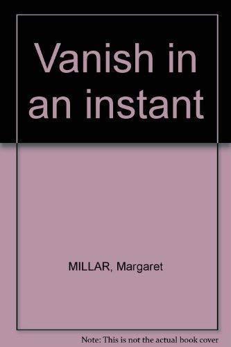 Margaret Millar: Vanish in an Instant
