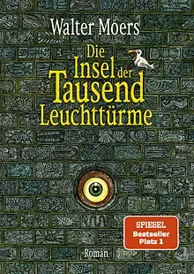 Walter Moers: Die Insel der Tausend Leuchttürme (Hardcover, German language, 2023, Penguin Verlag)