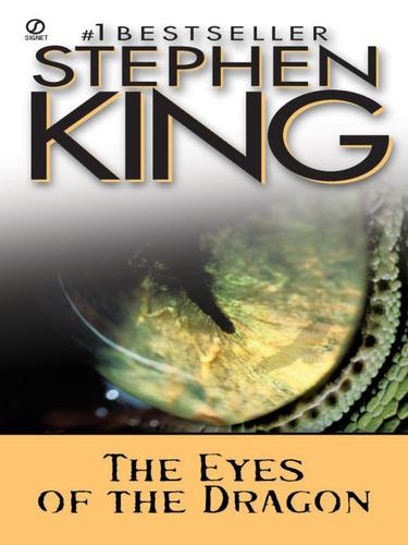 The Eyes of the Dragon (EBook, 2009, Penguin USA, Inc.)