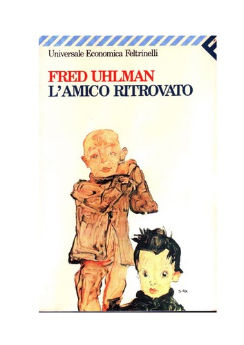L'amico ritrovato (Italian language, 1991, Feltrinelli)