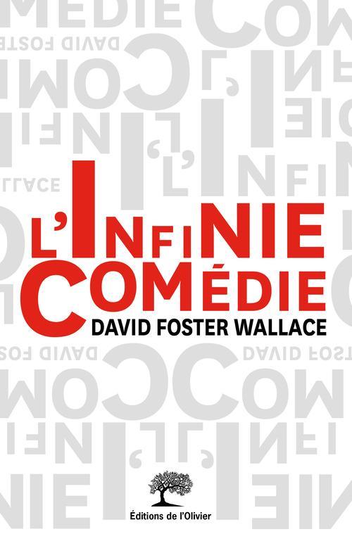 L'infinie comédie (French language)