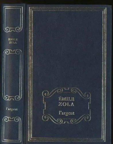Émile Zola: L'Argent (French language, 1980, France Loisirs)