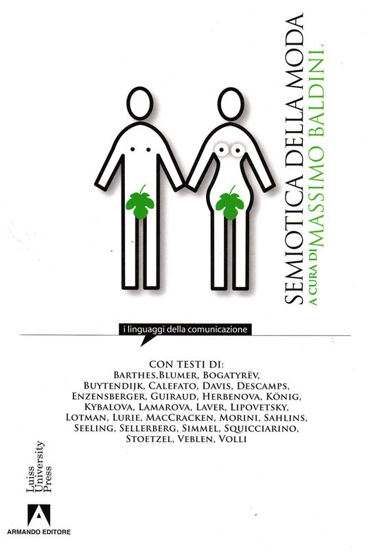 Massimo Baldini: Semiotica della moda (Paperback, Italian language, 2005, LUISS University Press, Armando)