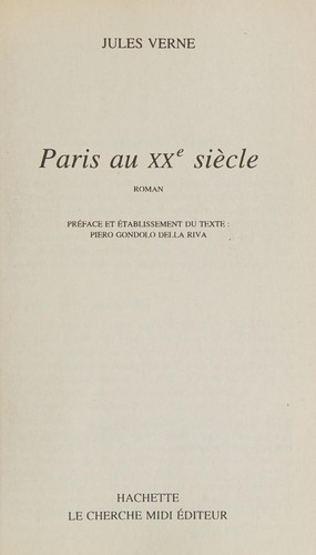 Paris au XXe siècle (French language, 1994, Hachette / Le Cherche Midi Éditeur)