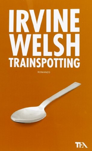 Trainspotting (Paperback, 2013, TEA)