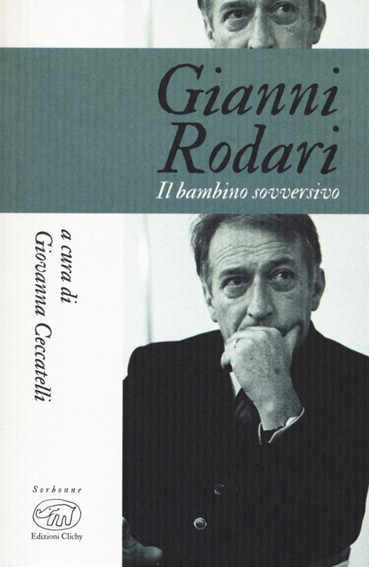 Giovanna Ceccatelli: Gianni Rodari (Paperback, Italiano language, 2021, Edizioni Clichy)