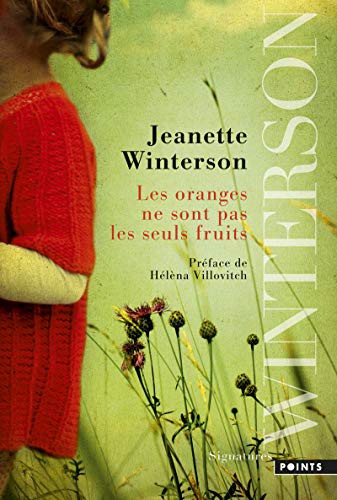 Oranges Ne Sont Pas Les Seuls Fruits (Paperback, 2013, Contemporary French Fiction)