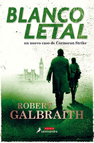 Blanco letal / Lethal White (Paperback, 2019, Salamandra)