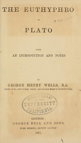 The Euthyphro of Plato (1881, G. Bell and sons)