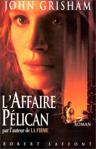 L'affaire Pélican (French language, 1993)