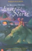 Luces Del Norte (Paperback, Spanish language, 2003, Biblioteca De Bolsillo)