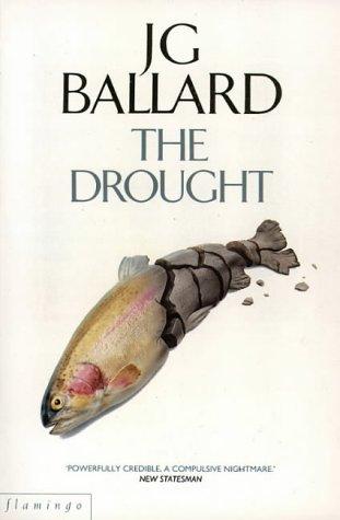 J. G. Ballard: The Drought (Paladin Books) (Paperback, Flamingo)
