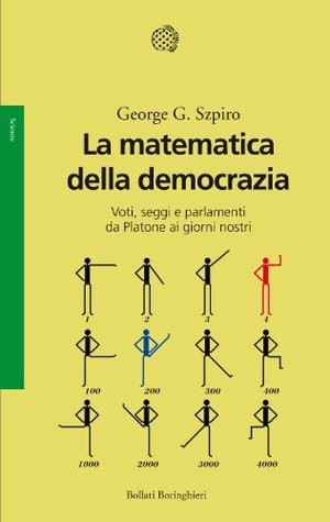 George Szpiro: La matematica della democrazia (AudiobookFormat, Italian language, 291, Bollati Boringhieri)