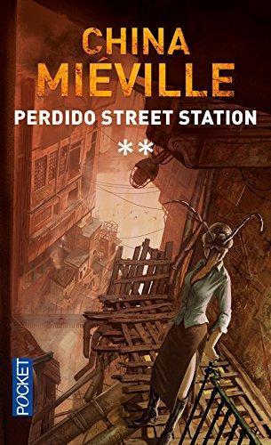 Perdido Street Station, Tome 2 (French Edition) (French language, 2006)