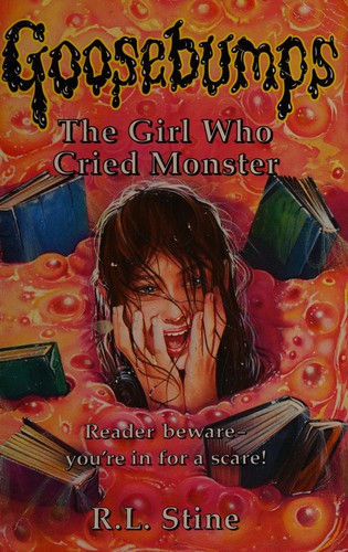 R. L. Stine: The girl who cried monster (1994, Scholastic)