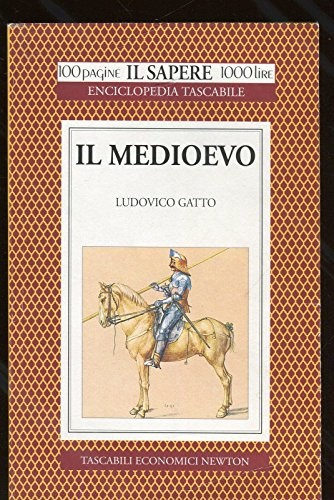 Ludovico Gatto: Il Mediovevo (Paperback, 1994, NEWTON)