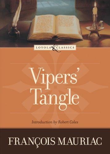 François Mauriac, Gerard Hopkins: Vipers' Tangle (The Loyola Classics Series) (Paperback, 2005, Loyola Press)