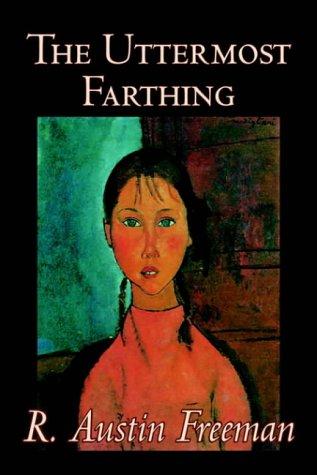 The Uttermost Farthing (Hardcover, 2004, Wildside Press)