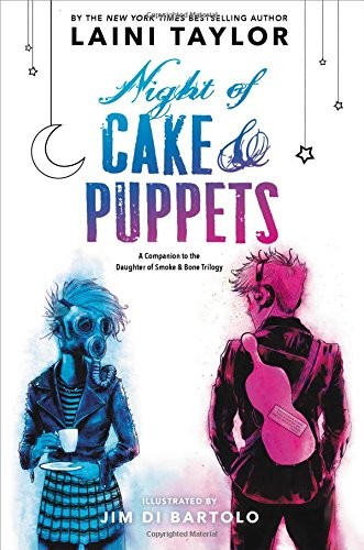 Night of Cake & Puppets (Hardcover, 2017, Little, Brown Books for Young Readers)