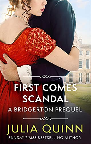 First Comes Scandal (Paperback, 2021, Piatkus)