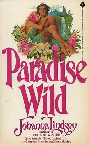 Paradise wild (Paperback, 1981, Avon)