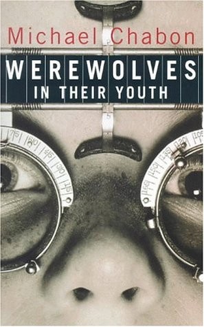 Werewolves in their youth (1999, Fourth Estate)