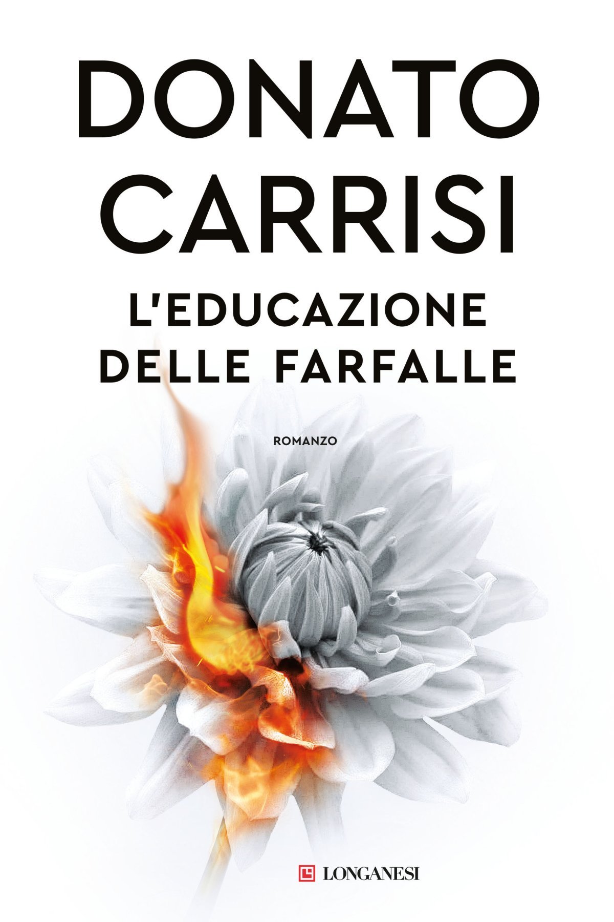 Donato Carrisi: L'educazione delle farfalle (EBook, Italiano language, Longanesi)