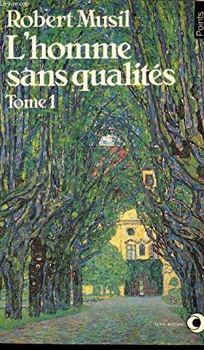 L'Homme sans qualités (French language, 1982)