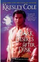 Dark Desires After Dusk (The Immortals After Dark, Book 5) (Paperback, 2008, Pocket)