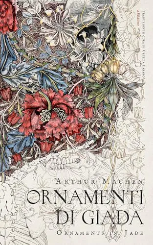 Arthur Machen: Ornamenti di Giada (Paperback, Italian language, 2026, Abeditore)