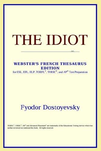 The Idiot (Paperback, 2006, ICON Reference)