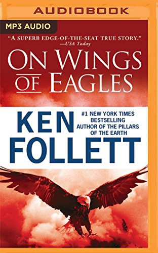 On Wings of Eagles (AudiobookFormat, 2014, Brilliance Audio)