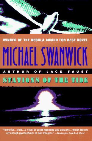 Michael Swanwick: Stations of the Tide