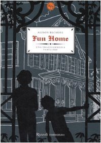 Fun Home (GraphicNovel, Italiano language, 2007, Rizzoli)