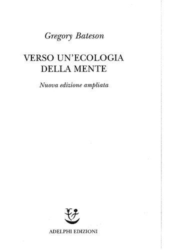 Gregory Bateson: Verso un'ecologia della mente (Italian language, 2001, Adelphi)