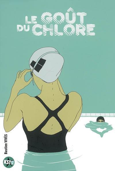 Le Goût du Chlore (French language, 2008)
