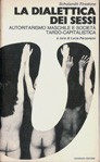 LA dialettica dei sessi (Paperback, Italian language, 1971, Guaraldi)