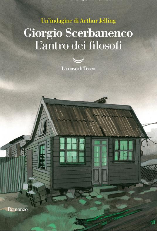 Giorgio Scerbanenco: L'antro dei filosofi (Paperback, Italiano language, 2021, La nave di Teseo)