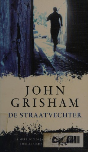 De straatvechter (Dutch language, 2009, Bruna)