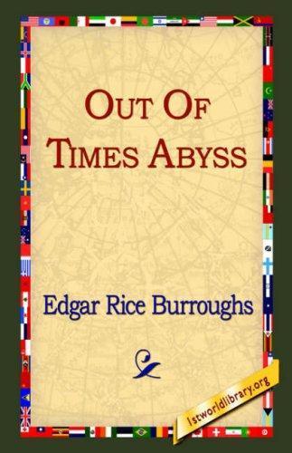 Out of Time's Abyss (Caspak, #3) (2004)
