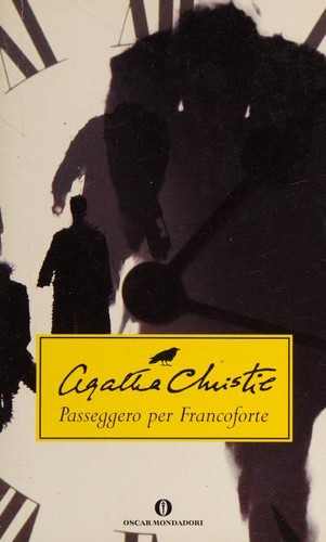 Passeggero per Francoforte (Italian language, 2002, Mondadori)