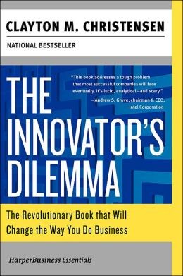 The innovator's dilemma (Paperback, 2003, HarperBusiness Essentials)