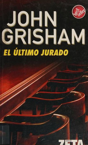 ULTIMO JURADO, EL (Paperback, Spanish language, 2006, ZETA BOLSILLO)