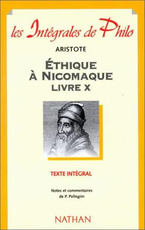 Joe Sachs, Aristóteles, J. A. Smith, Robert C. Bartlett, Susan D. Collins, L H. G. ed Greenwood: Ethique à Nicomaque (French language, 1998, Nathan)