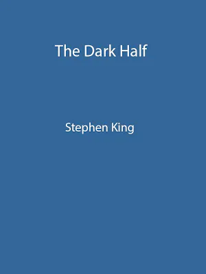 Stephen King: The Dark Half (2010)