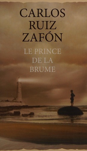 Le prince de la brume (French language, 2012, Éd. France loisirs)