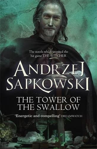 The Tower of the Swallow (Paperback, 2016, Gollancz, Orion Publishing Group, Limited)