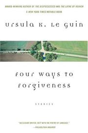 Ursula K. Le Guin (DUPLICATE): Four Ways to Forgiveness (2004, Perennial)