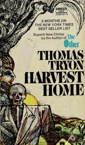 Thomas Tryon: Harvest home. (1974, Fawcett)